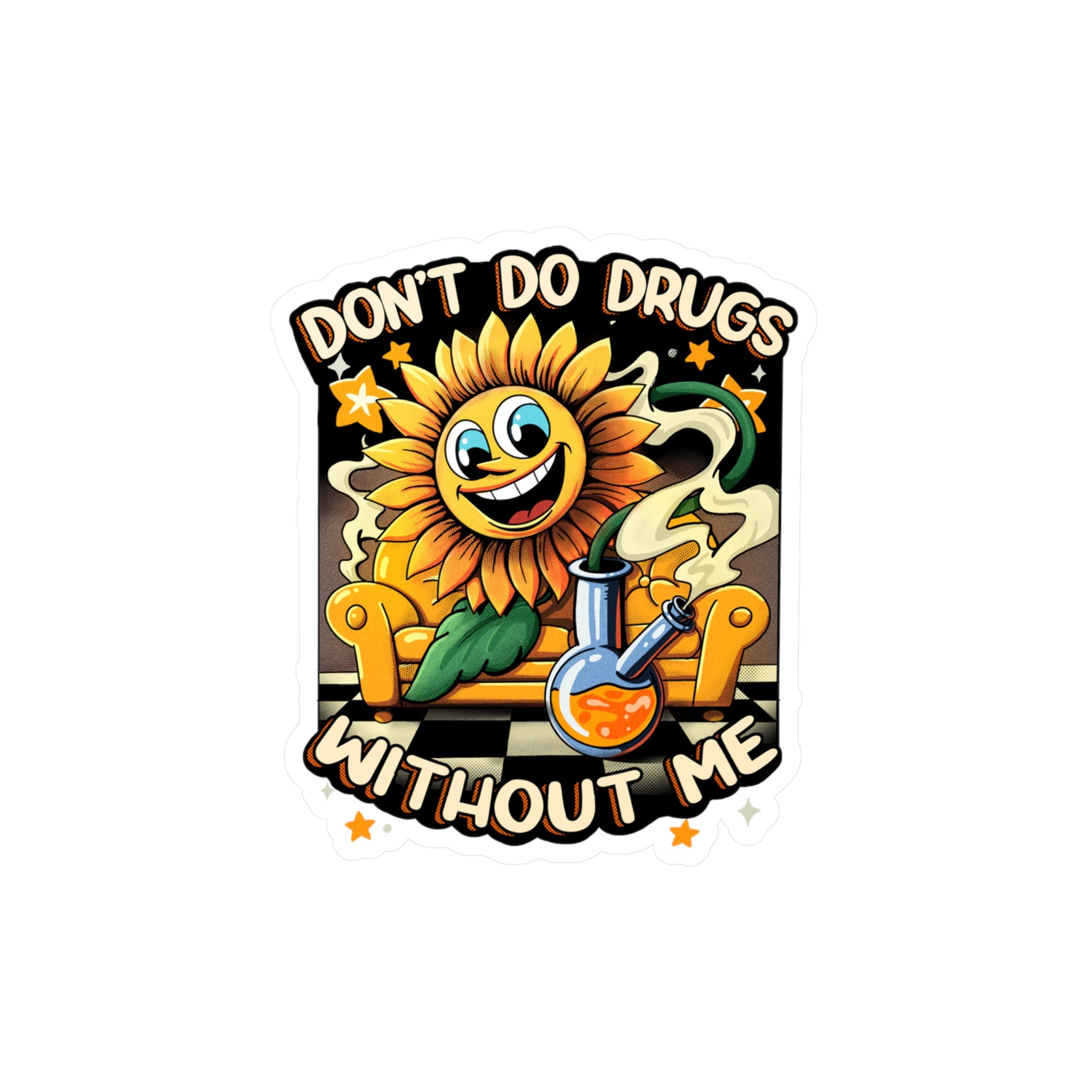 Don't Do Drugs - Sticker