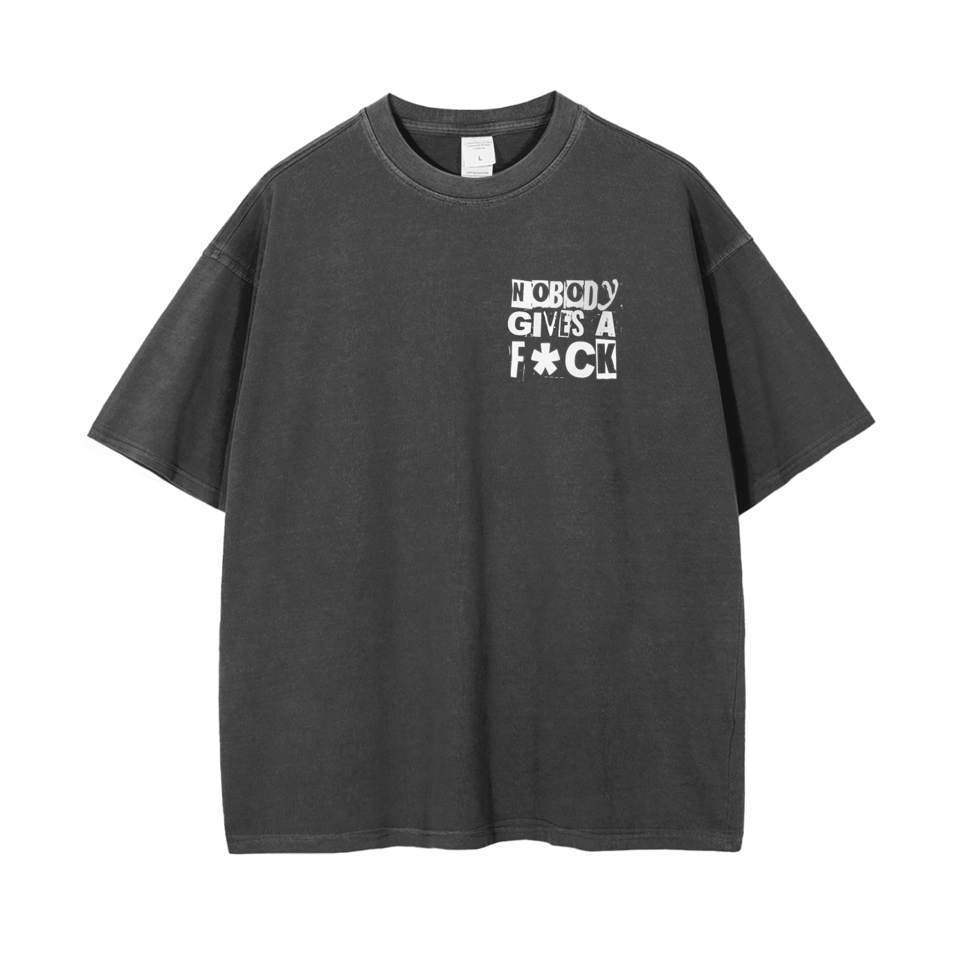 Nobody Gives a Fuck - Baggy Tee