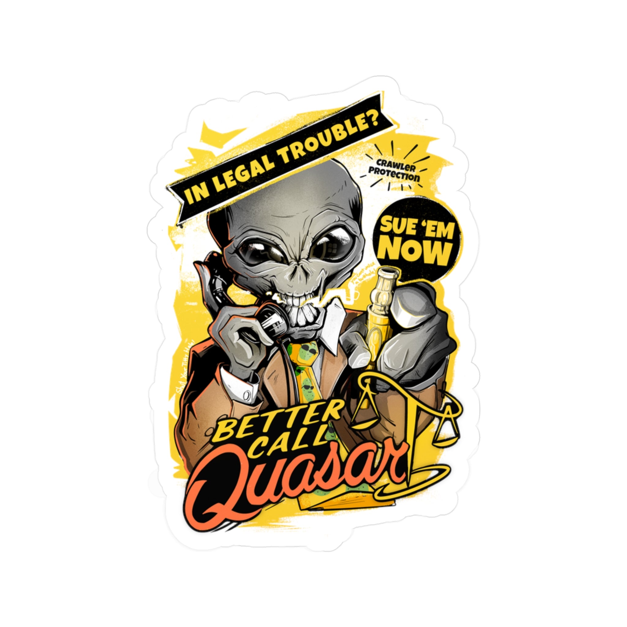 Better Call Quasar - Sticker